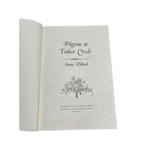 Annie Dillard, Pilgrim At Tinker Creek, 1974, 1st print, Pulitzer Prize